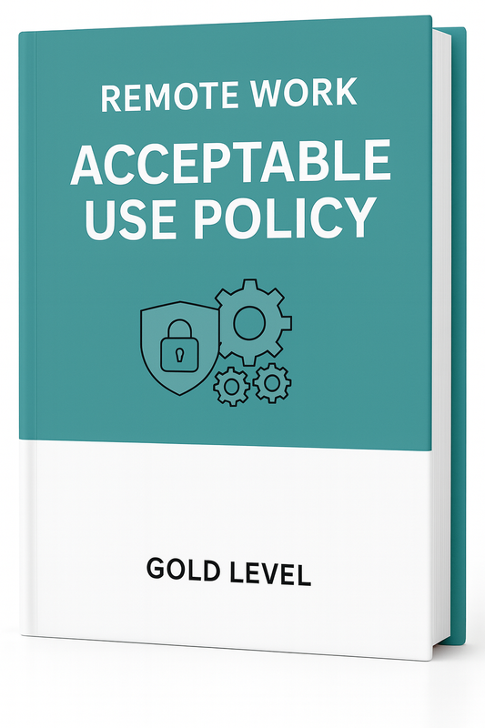 Remote Work - Acceptable Use Policy- Gold Level