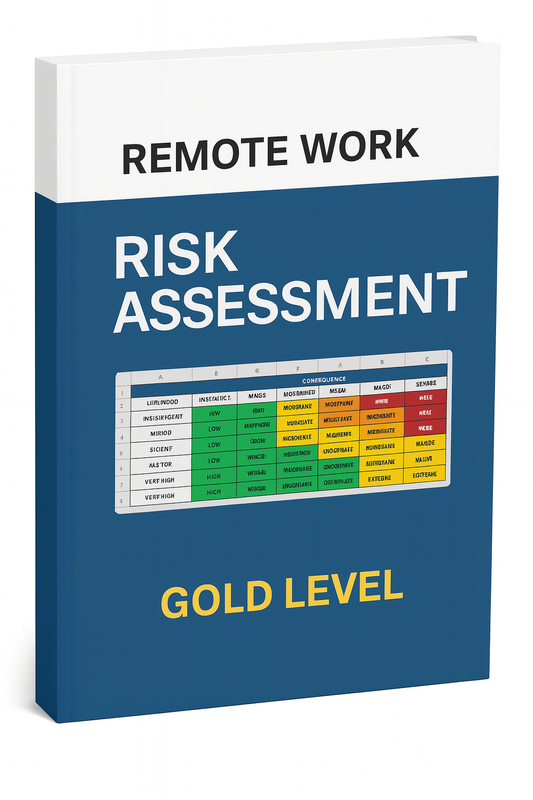 Remote Work - Risk Assessment - Gold Level